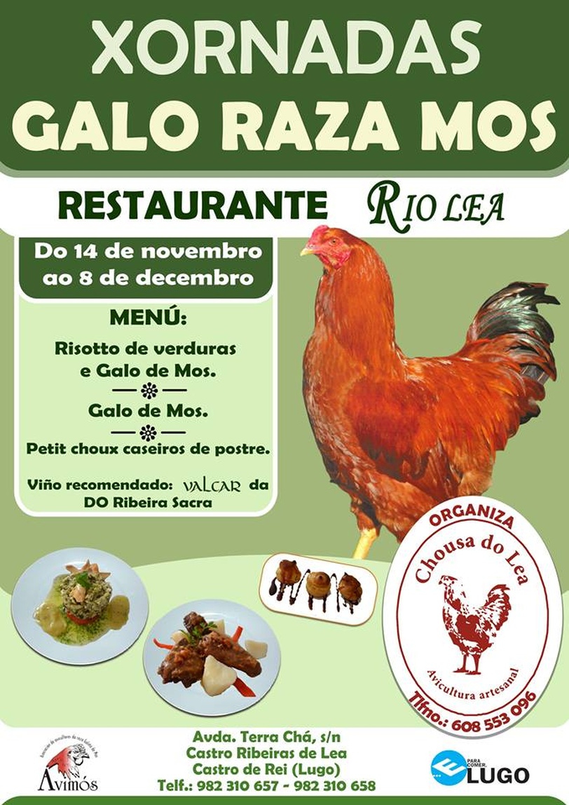 [Xornadas gastronómicas do Galo Mos no Restaurante Río Lea  - uploads/9/news/xornadas-galo-de-mos-no-rio-lea.jpg]